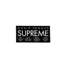 Load image into Gallery viewer, Supreme World Famous International Sticker Black
