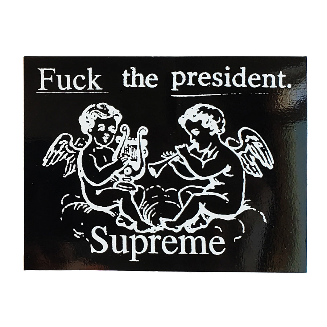 Supreme Fuck The President Sticker Black