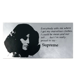 Supreme Mean "Everybody Asks Me" Sticker