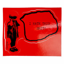 Load image into Gallery viewer, Supreme I Hate This Shit Sticker Red
